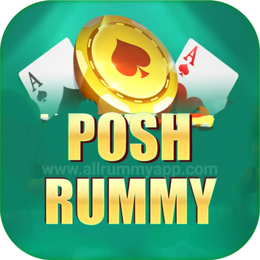 Rummy Posh APK - All Rummy Game App 